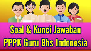 Contoh Soal Beserta Jawaban Seleksi Pppk 2021 Guru Bahasa Indonesia Youtube