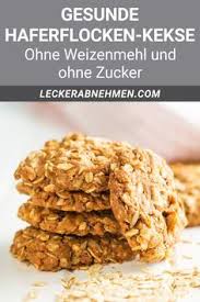 Gesunde Haferflockenkekse Fitness Kekse Zum Abnehmen In 2020 Kochen Und Backen Rezepte Rezepte Kochen Und Backen