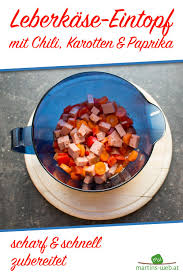 Leberkase Eintopf Eintopf Leberkase Rezept Essensrezepte