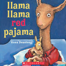Motivational quotes coloring pages music coloring pages nature coloring pages popular animation movies coloring pages. Llama Llama Red Pajama By Anna Dewdney Paperback Scholastic Book Clubs