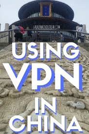 Using Vpn In China A Guide For New Visitors And Travelers The Great Firewall Explained Video Information For China Travel China Travel Guide Asia Travel