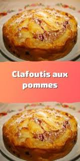 Voici Comment Realiser Un Delicieux Clafoutis Aux Pommes Facile Et Legerprechauffez V Clafoutis Aux Pommes Facile Clafoutis Aux Pommes Gateau Aux Pommes Facile