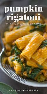 Pumpkin Pasta With Italian Sausage Recipe Pumpkin Recipes Dinner Dairy Free Pasta Pasta Dinner Recipes