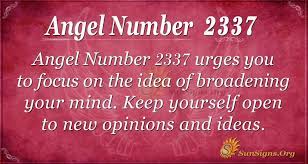 Angel Number 2337 Meaning Be Open To New Ideas Sunsigns Org
