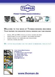 Bucuresti, str.spataru preda nr.12 (corp cladire a). Franz Thoman Maschinenbau Masini De Indoire Pentru Profile Masini De Indoit Prese De Indoire Masini Cnc De Indoit Å£evi Masini De Indoit Pentru Armareabarelor Company Information Ceeindustrial