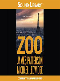 Zoo The Chautauqua Cattaraugus Library System County Library James Patterson Audio Books