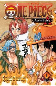 One Piece: Ace's Story 1: Formation of the Spade Pirates - 9781974713301