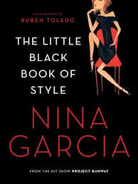 10 Best Informative Fashion Coffee Table Books Looking For Some Light Summer Reading Or A Fun Way To Decorate Your Liv Nina Garcia Little Black Books Books