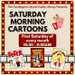 Saturday Morning Cartoons - 128 E Main St Event Image