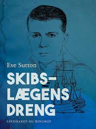 Amazon.com: Skibslægens dreng (Danish Edition) eBook : Sutton, Eve,  Tronholm, Leif: Tienda Kindle