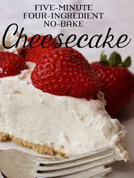 Five Minute Four Ingredient No Bake Cheesecake Quick And Easy Cheesecake Recipe Easy Cheesecake Recipes Cheesecake Recipes