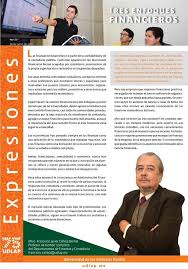 Tres Enfoques Financieros En Expresiones Udlap Por Mtro Francisco Calleja Profesor De Tiempo Completo Del Departamento De Finanzas Y Contaduria De La Udla