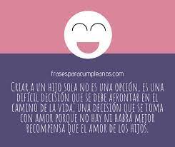 Palabras De Aliento Para Una Madre Soltera Frasescumple