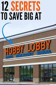 How To Save Money At Hobby Lobby Here Are 12 Ways To Save Money The Next Time You Are Shopping At Hobby Lobby H In 2020 Saving Money Hobby Lobby