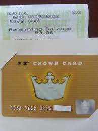 This is the 2nd month and 2nd gift card it did not work for. 50 Burger King Bk Gift Card Crown Card On Popscreen