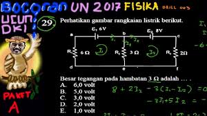 Itulah beberapa pengertian dari kuat arus, hambatan dan tegangan listrik yang jadi hambatan kawat penghantar tersebut adalah 3 ohm. Un Sma 2017 Fisika Bocoran Ucun Dki Paket A No 29 Analisa Loop Pada Rangkaian Listrik Youtube