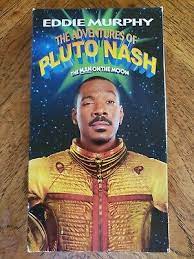 Pluto nash is an action comedy set on the moon in the year 2087, starring eddie murphy as the title character, an audacious nightclub owner who finds himself in hot water when he refuses to sell his club to the local mob. The Adventures Of Pluto Nash Vhs 2002 85392442836 Ebay