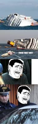 Sei anni fa il naufragio della costa concordia. Image 236713 2012 Costa Concordia Disaster Know Your Meme