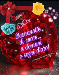 Pin Di Assunta Scarpelli Su Buonanotte Buonanotte Dolci Notti Buongiorno Caffe