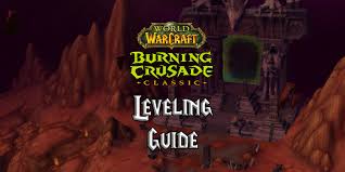 Questie ~ the classic quest helper. Tbc Classic Leveling Guide Tbc Burning Crusade Classic Warcraft Tavern