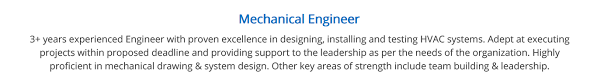 Proven working experience in mechanical engineering. Mechanical Engineer Resume 2021 Guide With 20 Samples Examples
