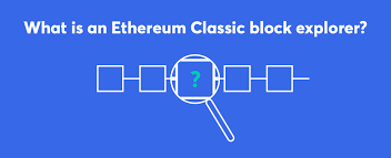 What Is The Best Ethereum Classic Block Explorer Anycoin Direct