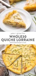 Whole30 Quiche Lorraine With Hash Brown Crust Paleo Gluten Free Recipe Paleo Brunch Recipes Paleo Recipes Breakfast Brunch Recipes