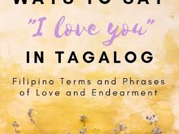 I've dangled my feet out of a helicopter(like this photo) in ny and miami. How To Say I Love You In Tagalog Filipino Words And Terms Of Endearment Owlcation Education