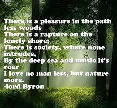 Lord Byron Nature Quote Of My Life Nature Quotes Notable Quotes Quotes