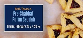 A purim tradition so old, even esther did it! Pre Shabbat Purim Seudah Hub Beth Tzedec