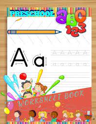 Quickly teach students how to write their name or letters by tracing over dots. Preschool Abc 123 Worksheet Book Trace Letters Of The Alphabet And Sight Words On The Go Preschool Practice Handwriting Workbook Pre K Book To Practice Writing For Kids Ages 3 5 Wognon