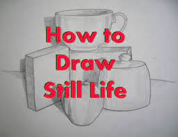 12 photos of the still life drawing ideas for kids How To Draw Still Life Feltmagnet