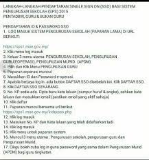 Terbaru dan terkini, kpm memperkenalkan sistem sistem pengurusan sekolah sso kementerian pendidikan. Langkah Langkah Pendaftaran Single Sign On Sso Bagi Sistem Pengurusan Sekolah Sps Smk Entabuan Tenom