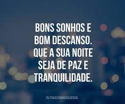 Bons Sonhos E Bom Descanso Que A Sua Noite Seja
