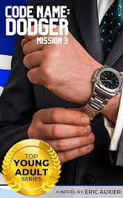 Amazon.com: Jihadi Hijacking: Code Name: Dodger Mission 3 eBook : Auxier,  Eric: Kindle Store