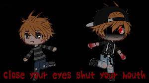 Maybe you would like to learn more about one of these? Close Your Eyes Shut Your Mouth Meme Gacha Life Haikyu Youtube