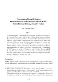 Hakim mohd nazlan menyatakan bahawa hukuman sebat yang dijatuhkan di bawah jenayah tersebut tidak akan dikenakan kerana usia najib. Pdf Pengalaman Negeri Kelantan Dalam Melaksanakan Hukuman Sebat Rotan Terhadap Kesalahan Jenayah Syariah