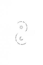 26 Super Ideas For Tattoo Moon Stars Sun Quotes Tattoo Quotes Wallpaper Quotes Inspirational Tattoos