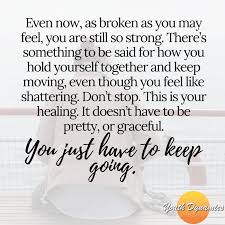 Jul 17, 2018 · teachers may do most of the inspiring, but even they need some inspiration every now and then. Struggling Quotes For Those Experiencing Trauma Grief Youth Dynamics Mental Health Care For Montana Kids