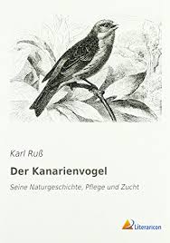 Grundlagen des verhaltens in organisationen. Buch Der Kanarienvogel Seine Naturgeschichte Pflege Und Zucht Karl Russ Pdf Atofunpor