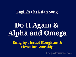 We did not find results for: Do It Again Alpha And Omega Lyrics Christian Song Chords And Lyrics