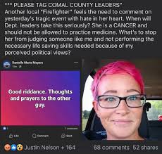 Our tax dollars pay her salary! Comal County Texas must do something. Dear  Comal County Is this person still an employee of your fire department? Do  you believe this is a person