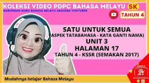 30 soalan dalam ujian ini telah dirangka bagi mendapatkan gambaran yang komprehensif kepada tahap penguasaan anda dalam bahasa inggeris. Bahasa Melayu Tahun 4 Unit 3 Satu Untuk Semua Aspek Tatabahasa Kata Ganti Nama Youtube