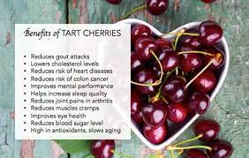Find out the health benefits of cherries. Benefits Of Tart Cherries Infographic Holistic Health Journal Cherry Tart Tart Cherry Juice Benefits Of Organic Food