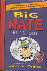 Big Nate Flips Out By Lincoln Peirce Free Books Online Flip Out Book Humor