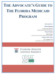 Advocates Guide To The Florida Medicaid Program