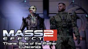 Mass Effect 2 Cutscenes | Thane: Sins of the Father [Loyalty Mission] -  YouTube