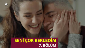 Seni çok bekledim 11.bölüm izle. Seni Cok Bekledim 7 Bolum Tek Parca Full Izle Star Tv Son Bolum Izle Video