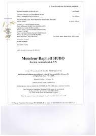 Ses neveux et nièces, parents et amis, vous font part du décès de monsieur antoine philibert survenu à l'âge de 106 ans. Avis De Deces Raphael Hubo