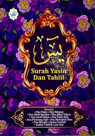 Membaca surat yasin dan tahlil dengan tujuan untuk mendekatkan diri kepada allah swt. Surah Yasin Dan Tahlil Kecil Ungu Bunga